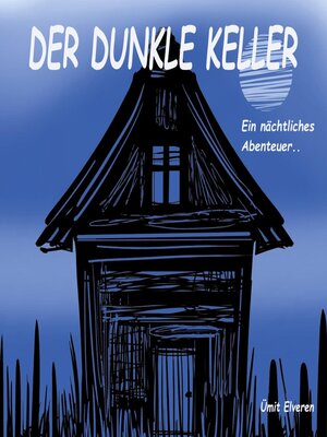 cover image of Der dunkle Keller